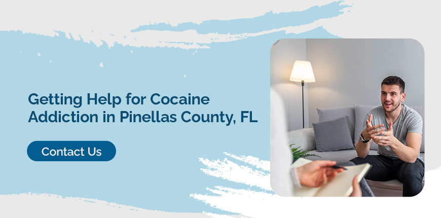 Getting Help for Cocaine Addiction in Pinellas County, FL
