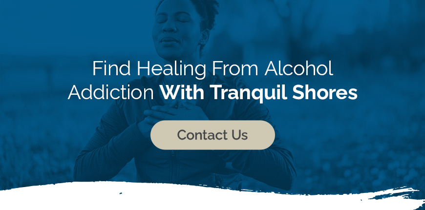 Find Healing From Alcohol Addiction With Tranquil Shores